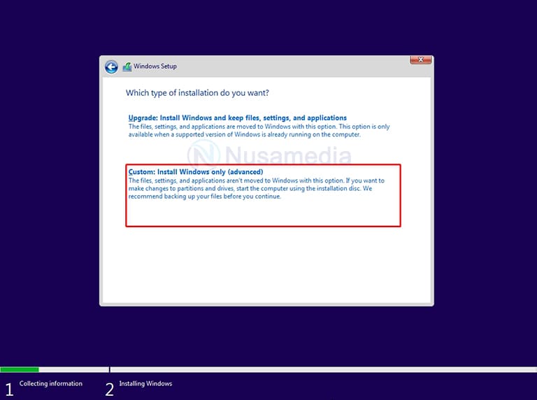 pilih custom installation windows 10